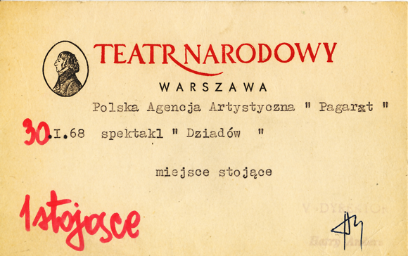 Wejściówka na przedstawienie DZIADÓW Adama Mickiewicza w reżyserii Kazimierza Dejmka w dniu 30 stycznia 1968 roku